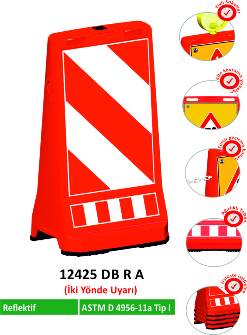 ULTRA LEVHALI UYARI DUBASI 12425 DB R A İKİ YÖNDE UYARI